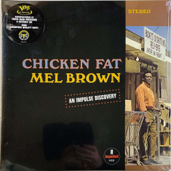 Brown Mel LP Chicken Fat LP